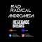 DJ Rad Radical | Andromeda | Renegade Breaks