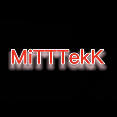 MiTTTekK