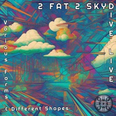 2 Fat 2 Skydive