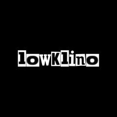 lino (@lowklino)