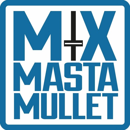 Mix Masta Mullet (Filthy Mitts)’s avatar
