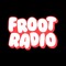Froot Radio