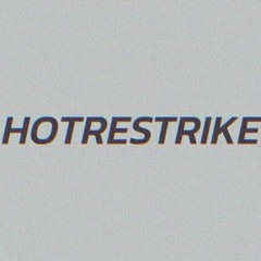 HOTRESTRIKE