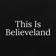 This Is Believeland