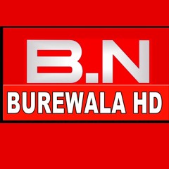 BN BUREWALA HD