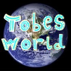 Tobes World