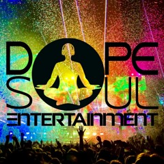 Dope Soul Entertainment