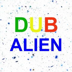 Dub Alien