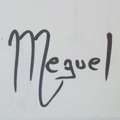 MEGUEL