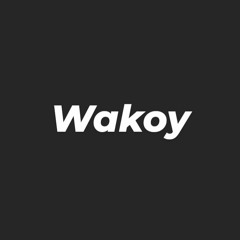Wakoy!