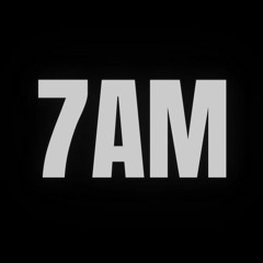 7AM