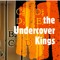 the Undercover Kings