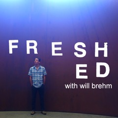 The FreshEd Podcast