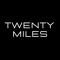 Twenty Miles