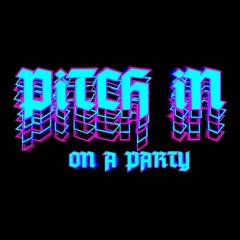 Pitch In On A Party