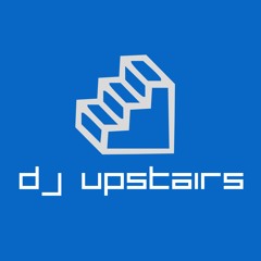 DJ UPSTAIRS