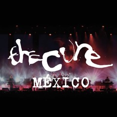 The Cure México