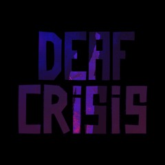 Deaf Crisis