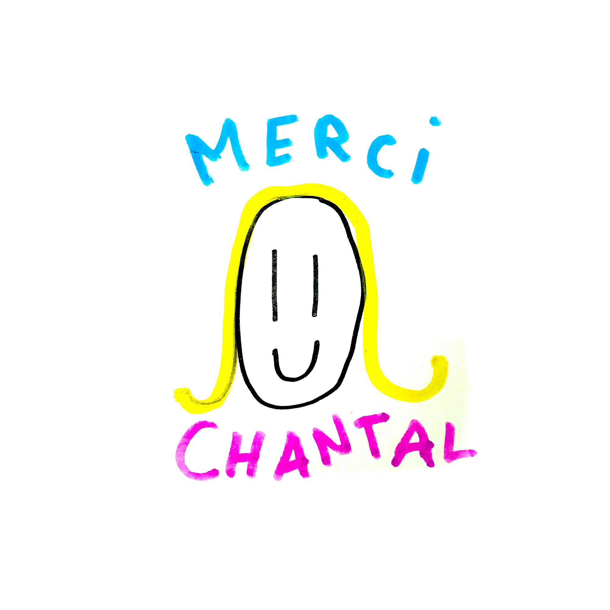 Merci Chantal