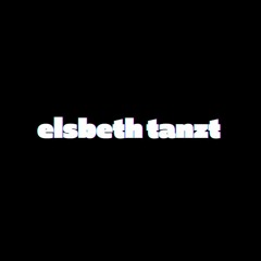 Elsbeth_tanzt