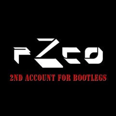 fZco [2nd Account for Bootlegs]