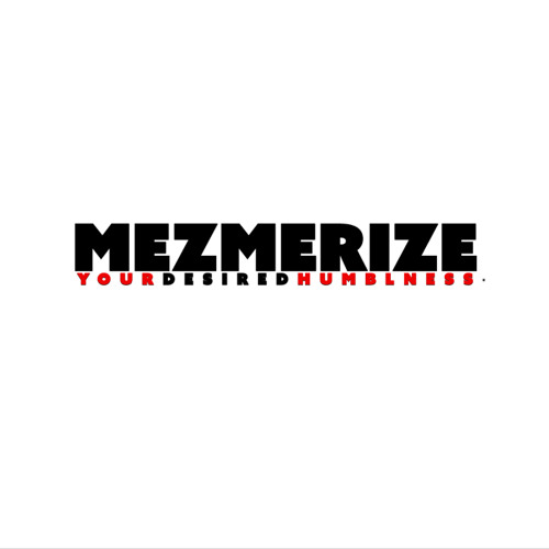 MEZMERIZEYourDESIREDHumbleness’s avatar