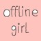 Offline Girl