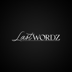 Last Wordz