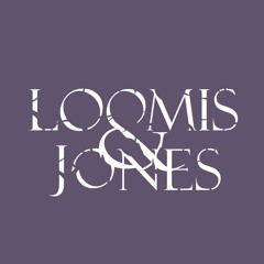 Loomis & Jones