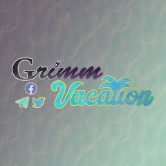 GrimmVacation🌴💀