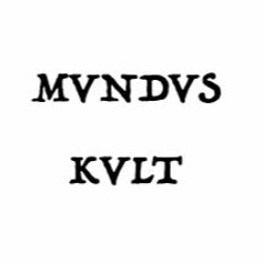 MUNDUS KULT