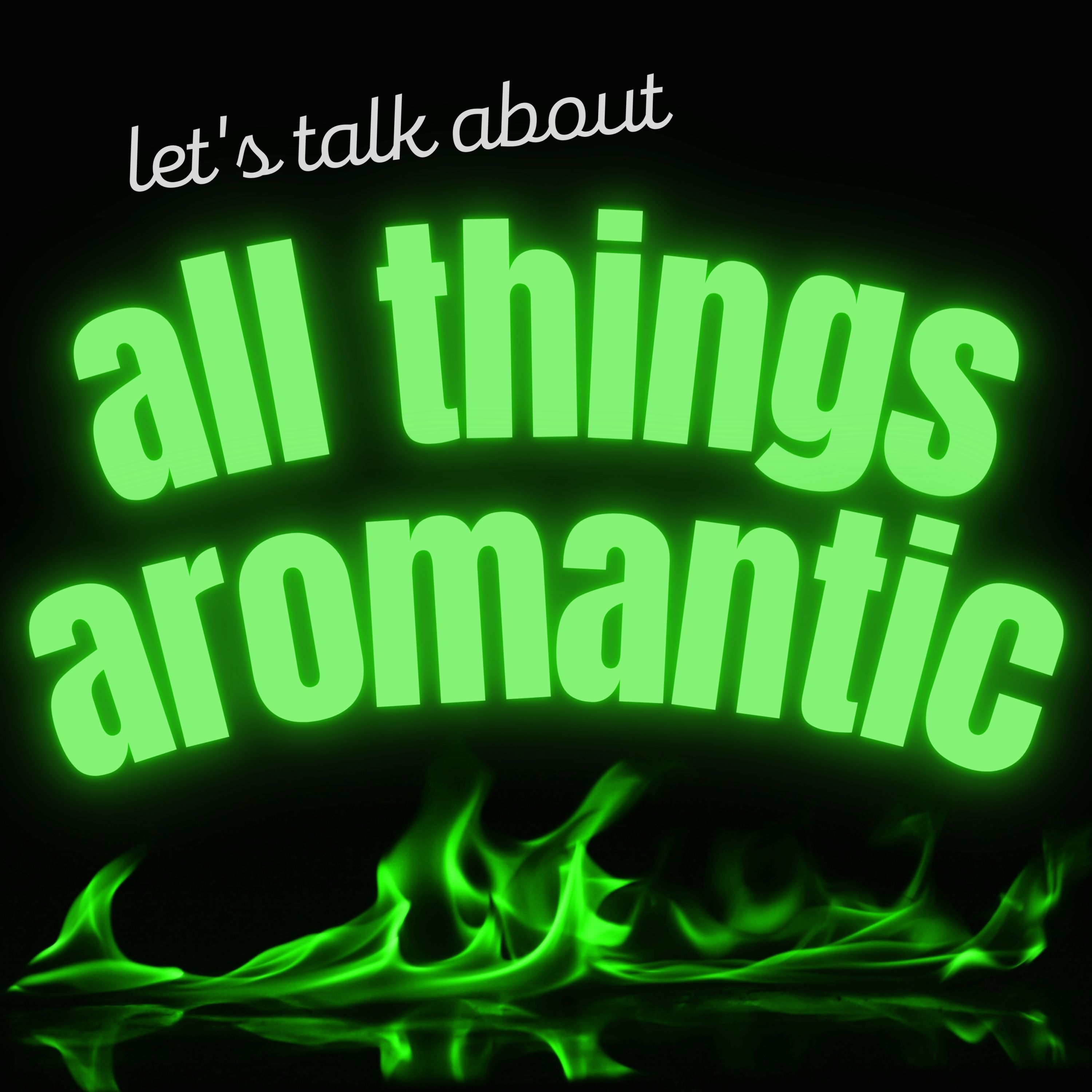 All Things Aromantic podcast artwork