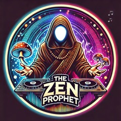 The Zen Prophet