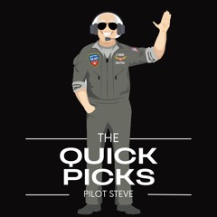 Quick Picks Reviews of the Day | Pilot Steve