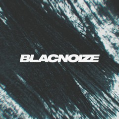 BLACNOIZE