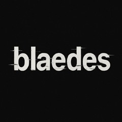 blaedes