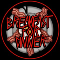 Breakfast for Dinner - Lay Low