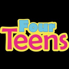 Four Teens