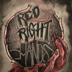 The Red Right Hands