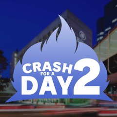 Crash For A Day 2