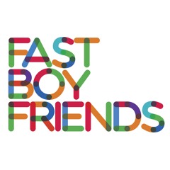 Fast Boyfriends