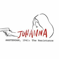 Johanna - Amsterdam, 1941: Join the Resistance