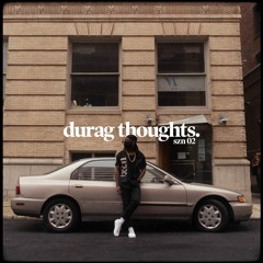 durag thoughts.