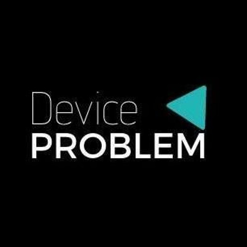 Device Problem’s avatar