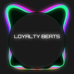 Loyalty Beats