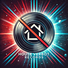 HouseVERBOT RECORDS
