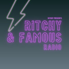 Ritchy & Famous Radio