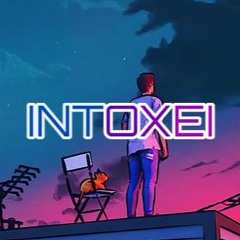 Intoxei