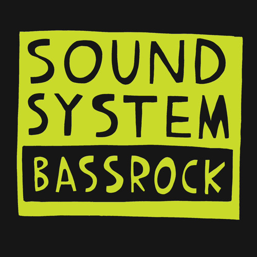 SOUNDSYSTEM BASSROCK’s avatar